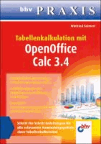 Tabellenkalkulation mit OpenOffice Calc 3.4.
