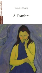 A l'ombre