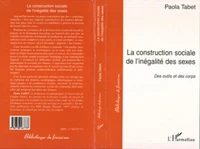 La construction sociale de l'inégalité des sexes