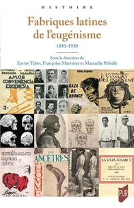 Fabriques latines de l'eugénisme