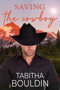  Tabitha Bouldin - Saving the Cowboy - Redemption Ranch, #1.