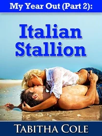 My Year Out Part 2: Italian Stallion