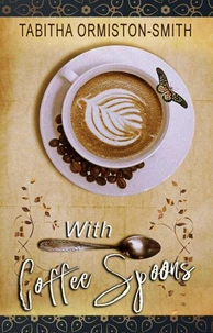 With Coffee Spoons