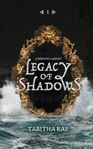 Legacy of Shadows