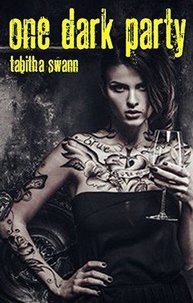 Tabitha Swann - One Dark Party.