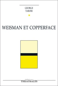 Weisman et Copperface