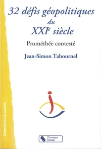 32 leçons sur les défis géopolitiques du XXIe siècle