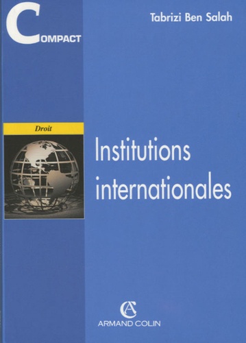 Tabrizi Ben Salah - Institutions internationales.