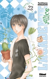 Tachibana Higuchi - L'académie Alice Tome 23 : .