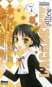 Tachibana Higuchi - L'académie Alice Tome 7 : .