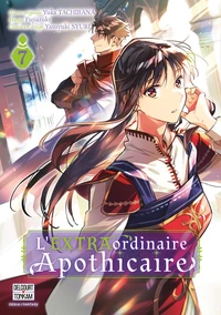 L'Extraordinaire Apothicaire Tome 7 . Edition collector