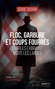 Floc, Garbure et Coups fourrés