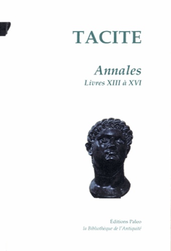  Tacite - Annales - Tome 3, Livres XIII à XVI.