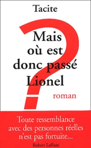 Mais où est donc passé Lionel ?
