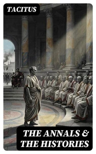 The Annals &amp; The Histories