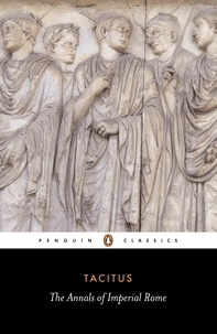  Tacitus et Michael Grant - The Annals of Imperial Rome.