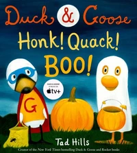 Duck and Goose: Honk ! Quack ! Boo !