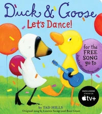 Duck &amp; Goose, Let's Dance! (with an original song)