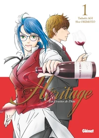 Les Gouttes de Dieu - Héritage Tome 1