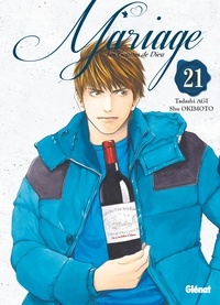 Tadashi Agi et Shu Okimoto - Les Gouttes de Dieu - Mariage - Tome 21.