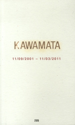 Tadashi Kawamata - Tadashi Kawamata - 11/09/2001 - 11/03/2011.