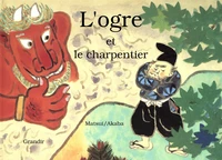 L'ogre et le charpentier