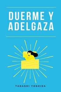 Duerme y adelgaza
