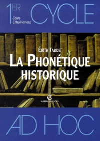 La Phonetique Historique