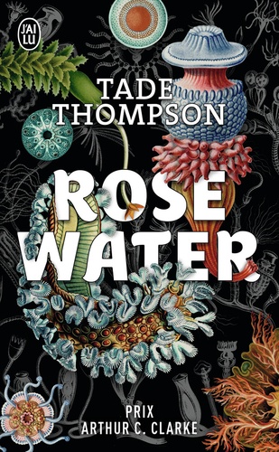 Rosewater Tome 1