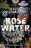 Rosewater Tome 1
