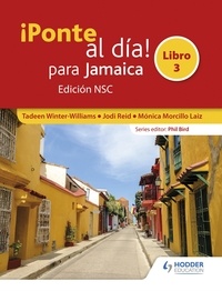 Tadeen Winter-Williams et Jodi R Reid - ¡Ponte al día! para Jamaica Libro 3 Edición NSC.