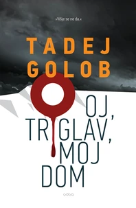 Oj, triglav moj dom