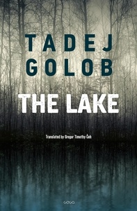 Tadej Golob et Gregor Timothy Čeh - The Lake.