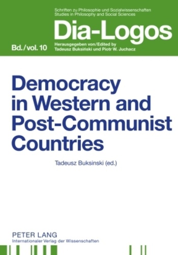 Tadeusz Buksinski - Democracy in Western and Postcommunist Countries - Twenty Years after the Fall of Communism.