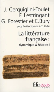 La littérature française : dynamique & histoire