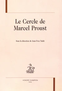 Le cercle de Marcel Proust