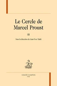 Le cercle de Marcel Proust