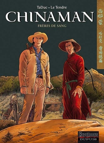 Chinaman Tome 6 : Freres De Sang