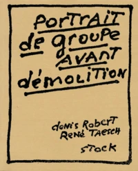 Portrait De Groupe Avant Demolition