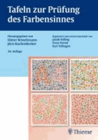 Tafeln zur Prüfung des Farbensinnes - Begründet und weiterentwickelt von Stilling / Hertel / Velhagen.