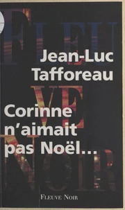 Corinne n'aimait pas Noël
