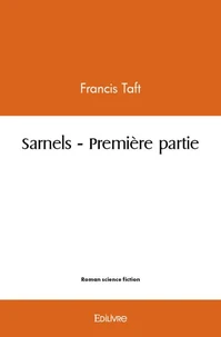 Sarnels - Première partie