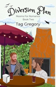  Tag Gregory - Diversion Plan - Rooms For Romance, #2.