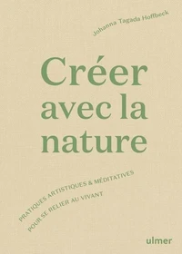 Créer avec la nature