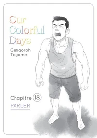 Our Colorful Days - Chapitre 18