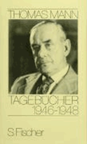 Tagebücher 1946 - 1948 - 28. 5. 1946 - 31. 12. 1948.