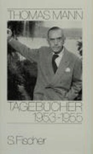 Tagebücher 1953 - 1955.