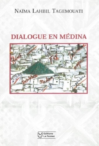 Dialogue En Médina