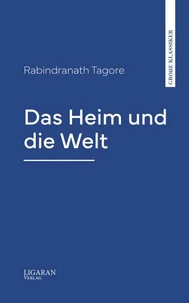 Das Heim und die Welt