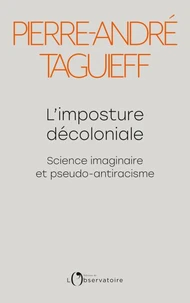 L'imposture décoloniale
